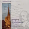 CD - Paul Gerhardt - Die Grossen Choräle und Geistlichen Lieder