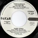 7inch Vinyl Single - Sandi Jones - Love With Sensitivity - Tuscaloosa's Calling Me (But I'm Not Going)