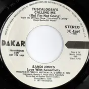 Sandi - Tuscaloosa's Calling Me (But I'm Not Going)