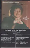 Sandi Miller - Gonna Fiddle Around