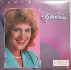 Sandi Patty - Make His Praise Glorious