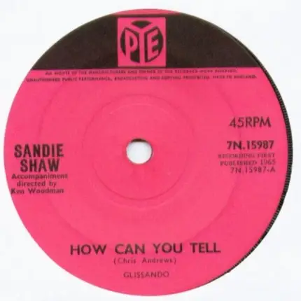 Sandie Shaw - How Can You Tell / If You Ever Need Me