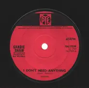 Sandie Shaw - I Don't Need Anything