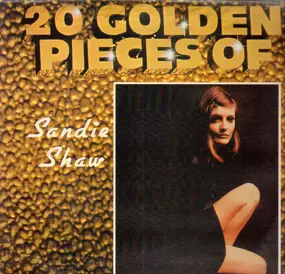 Sandie Shaw - 20 Golden Pieces