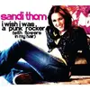 7inch Vinyl Single - SANDI THOM - I WISH I WAS A PUNK