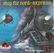 Sándor Ferenczy - Stop Für Nord-Express