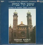 Sandor Kovacs - Liturgy of Dohany Street Synagogue