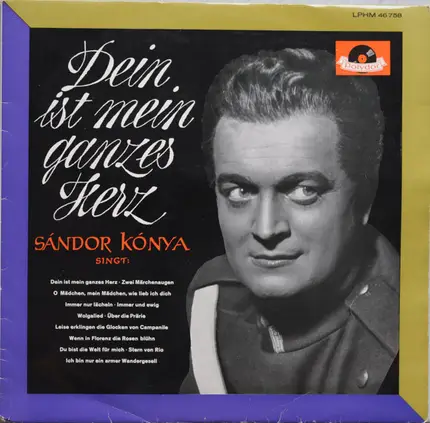 Sándor Kónya - Dein ist mein ganzes Herz