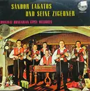 LP - Sándor Lakatos And His Gipsy Band - Original Hungarian Gipsy Melodies