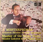 LP - Sándor Lakatos And His Gipsy Band - A Mesterprímás