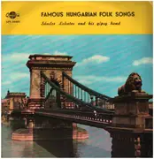 LP - Sándor Lakatos And His Gipsy Band - Famous Hungarian Folk Songs