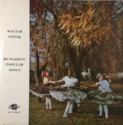 Sándor Lakatos And His Gipsy Band - Magyar Nóták - Hungarian Popular Songs