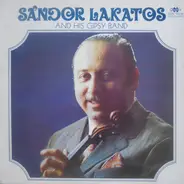 Sándor Lakatos And His Gipsy Band - Sándor Lakatos And His Gipsy Band