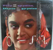 LP - Sándor Lakatos And His Gipsy Band - Play Gypsies, Dance Gypsies