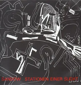 Sandow - Stationen Einer Sucht