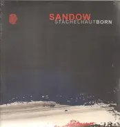 Sandow - Stachelhaut Born
