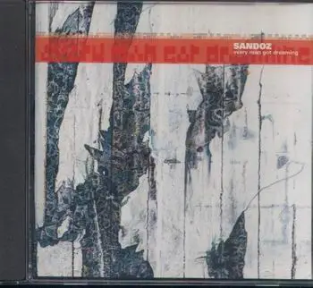 Sandoz - Every Man Got Dreaming