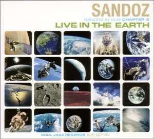 Sandoz - Live In The Earth-Sandoz In Dub 2