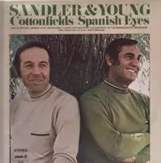 Sandler & Young - Cottonfields/Spanish Eyes