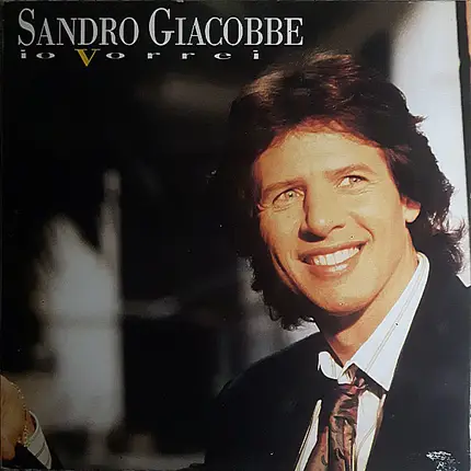 Sandro Giacobbe - Io Vorrei