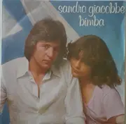 7inch Vinyl Single - Sandro Giacobbe - Bimba