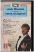 VHS - Sandro Massimini - Operette, Che Passione!