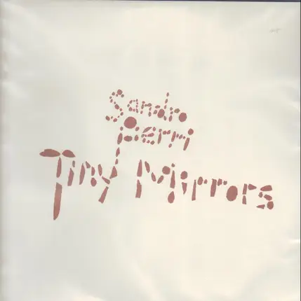 Sandro Perri - Tiny Mirrors