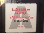 Sandro Russo And Andreino Arcangeli Presents M.A.S. Collective Feat. Cinda Ramseur - All Up And Dance
