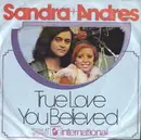 7inch Vinyl Single - Sandra & Andres - True Love