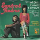 7inch Vinyl Single - Sandra & Andres - Ich Will Dich Für Mich Für Immer