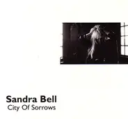 Sandra Bell - City Of Sorrows