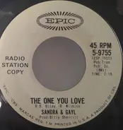 Sandra & Gayl - The One You Love