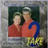 CD - Sandra Green , Clive Green - Country Company 'Take Two' (13 Traditional Country Duets)