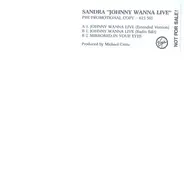 Sandra - Johnny Wanna Live