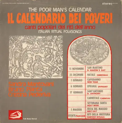 Sandra Mantovani , Bruno Pianta , Cristina Pederiva - Il Calendario Dei Poveri - Canti Popolari Dei Riti Dell'Anno