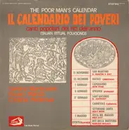 Sandra Mantovani , Bruno Pianta , Cristina Pederiva - Il Calendario Dei Poveri - Canti Popolari Dei Riti Dell'Anno