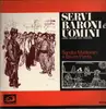 LP - Sandra Mantovani , Bruno Pianta - Servi Baroni E Uomini