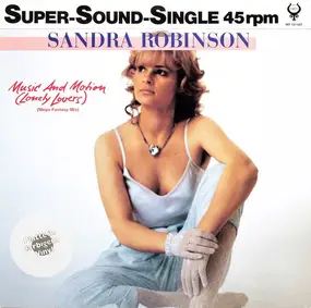 Sandra Robinson - Music And Motion (Lonely Lovers) (Mega-Fantasy-Mix)