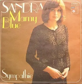 Sandra - Mamy Blue / Sympathie