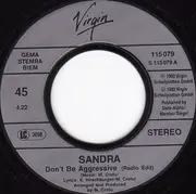 7inch Vinyl Single - Sandra - Don't Be Aggressive