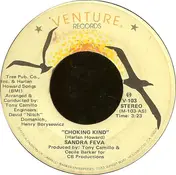 Sandra Feva - Choking Kind / If You Want It, You Got It