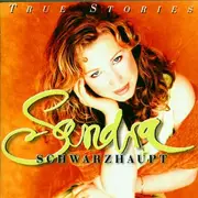 CD - Sandra Schwarzhaupt - True Stories
