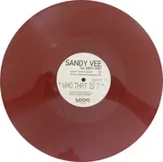 Sandy Vee Feat. Darryl Pandy - Who That Is?