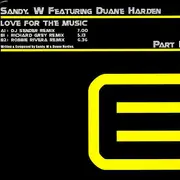 12inch Vinyl Single - Sandy Wilhelm Featuring Duane Harden - Love For The Music (Part 2)