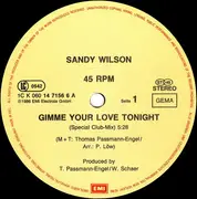 12inch Vinyl Single - Sandy Wilson - Gimme Your Love Tonight