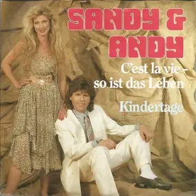 Sandy - C'est La Vie - So Ist Das Leben