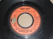 7inch Vinyl Single - Sandy Coast - Blackboard Jungle Lady / Don't Get Me Wrong
