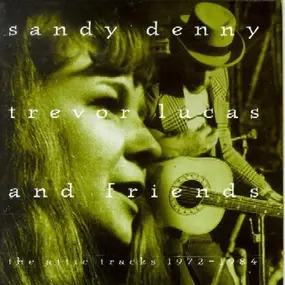 Sandy - Attic Trx 1972-1984