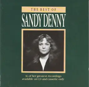 Sandy Denny - The Best Of Sandy Denny