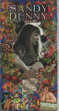 Sandy Denny - A Boxful of Treasures